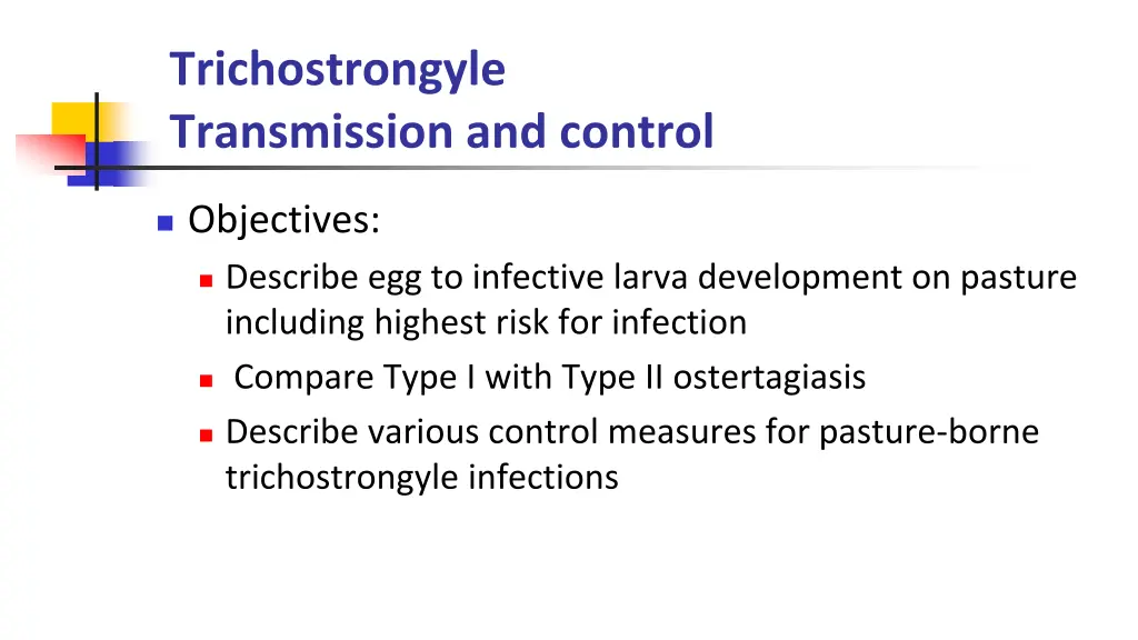 trichostrongyle transmission and control