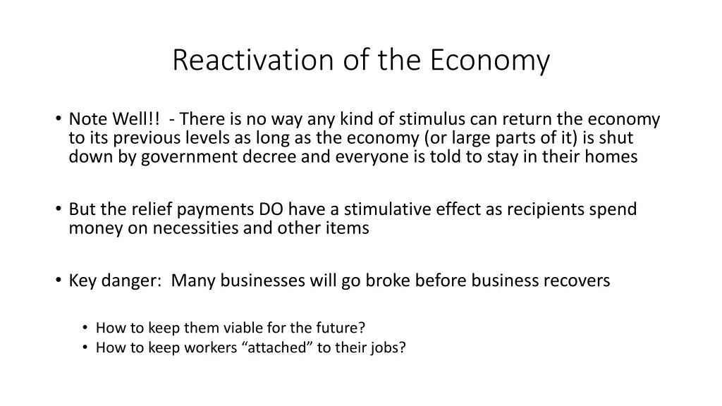 reactivation of the economy