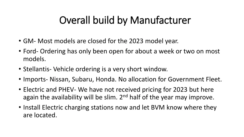 overall build by manufacturer overall build