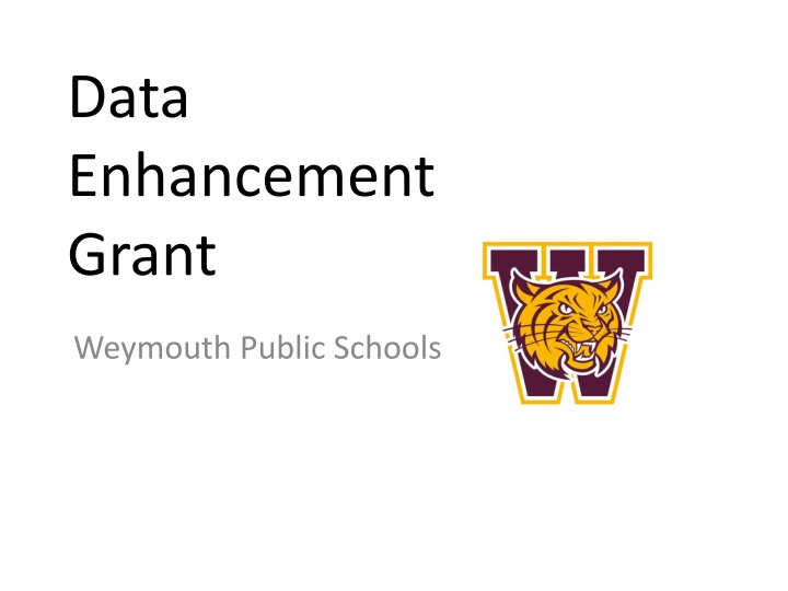 data enhancement grant