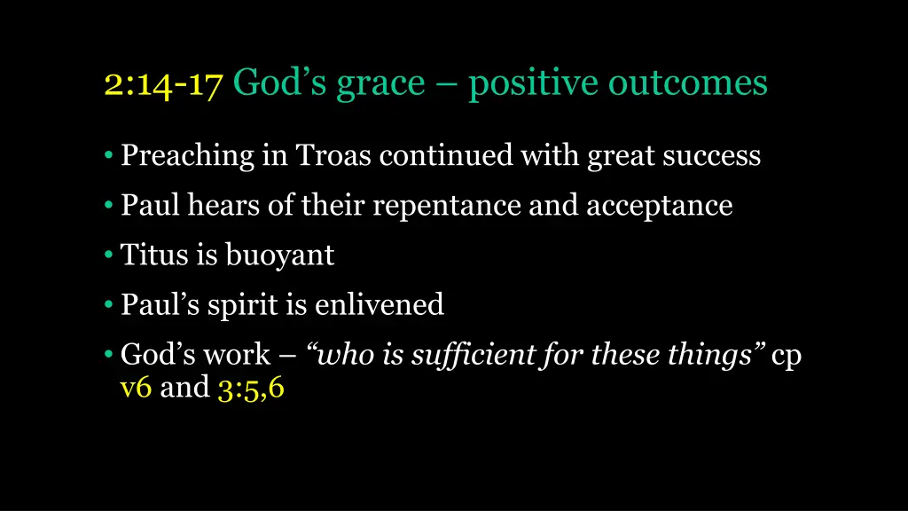 2 14 17 god s grace positive outcomes