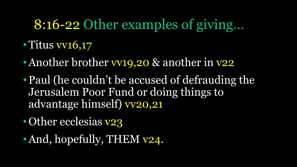 8 16 22 other examples of giving