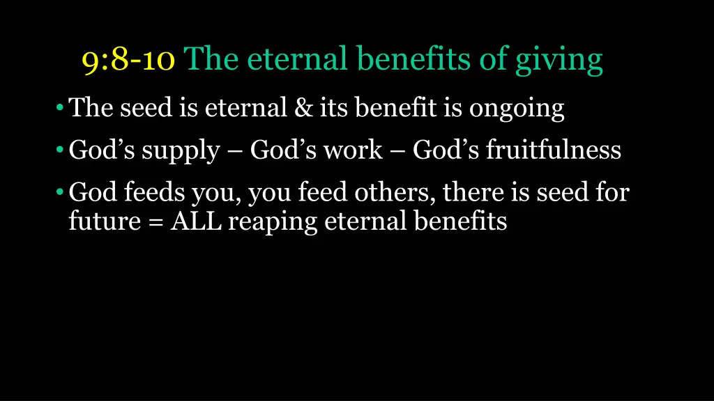 9 8 10 the eternal benefits of giving