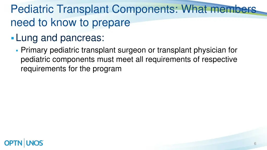 pediatric transplant components what members need 1