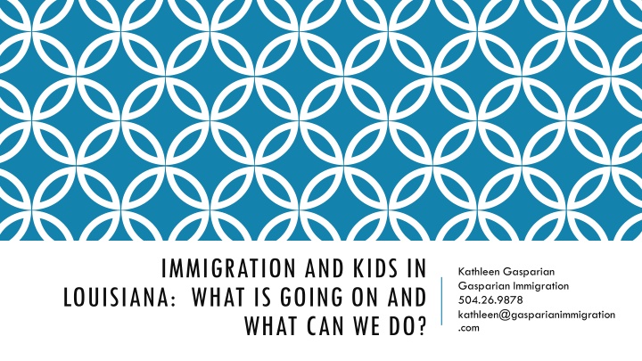 immigration and kids in louisiana what is going