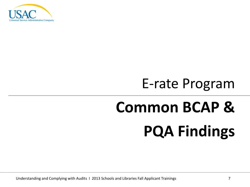 e rate program common bcap pqa findings