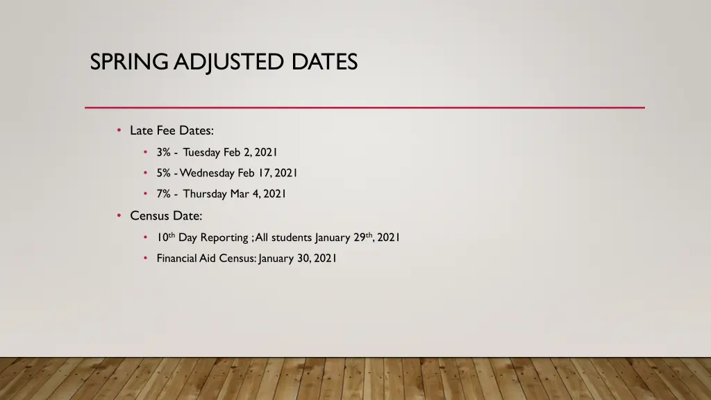 spring adjusted dates