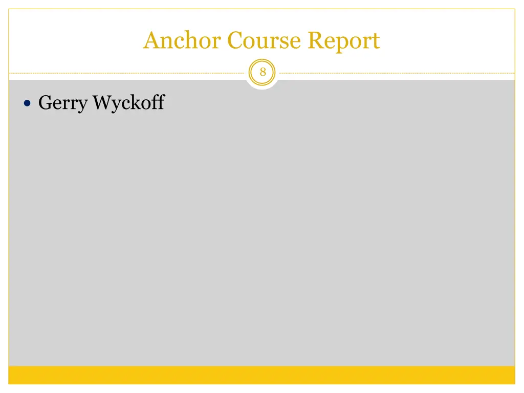 anchor course report