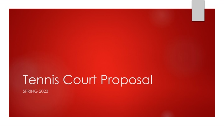 tennis court proposal spring 2023