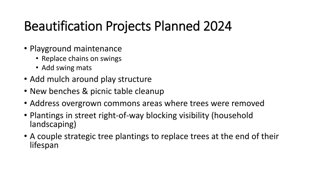 beautification projects planned 2024