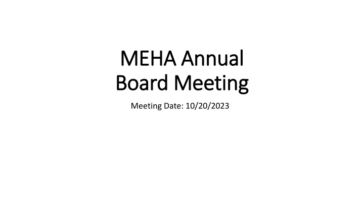 meha annual meha annual board meeting board