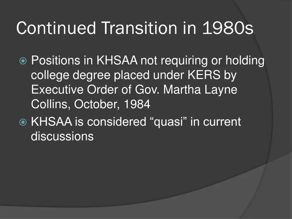 continued transition in 1980s