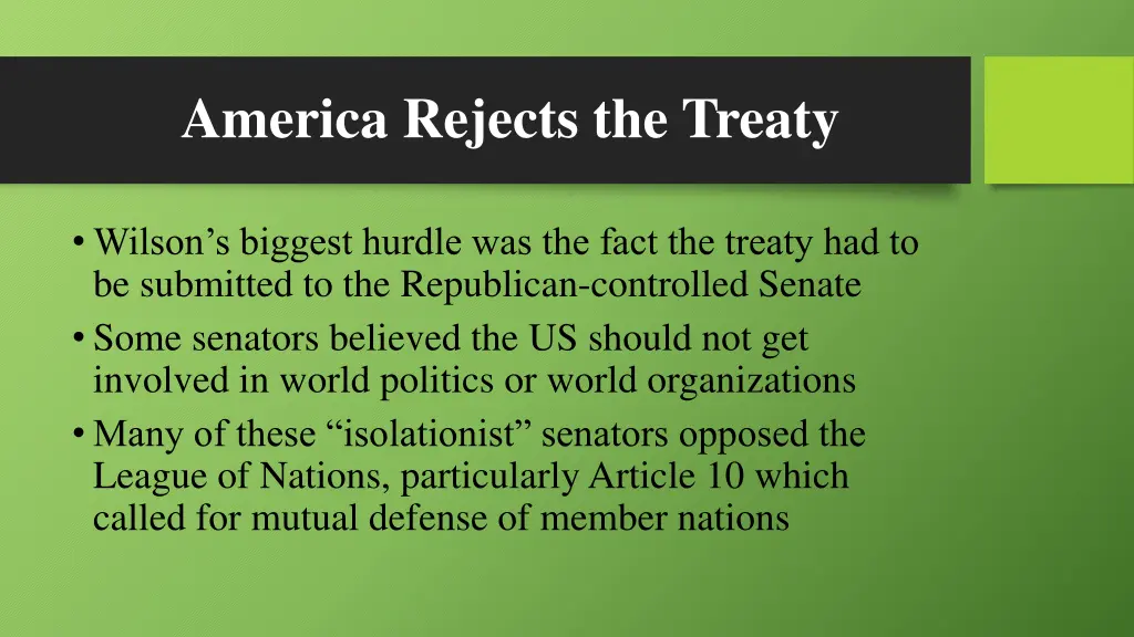 america rejects the treaty 1