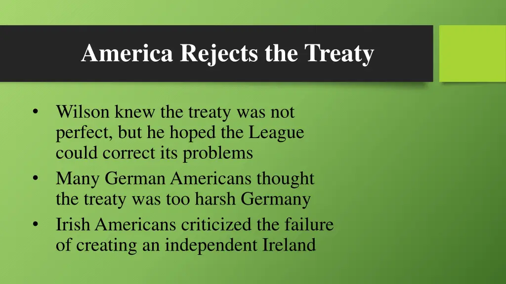 america rejects the treaty