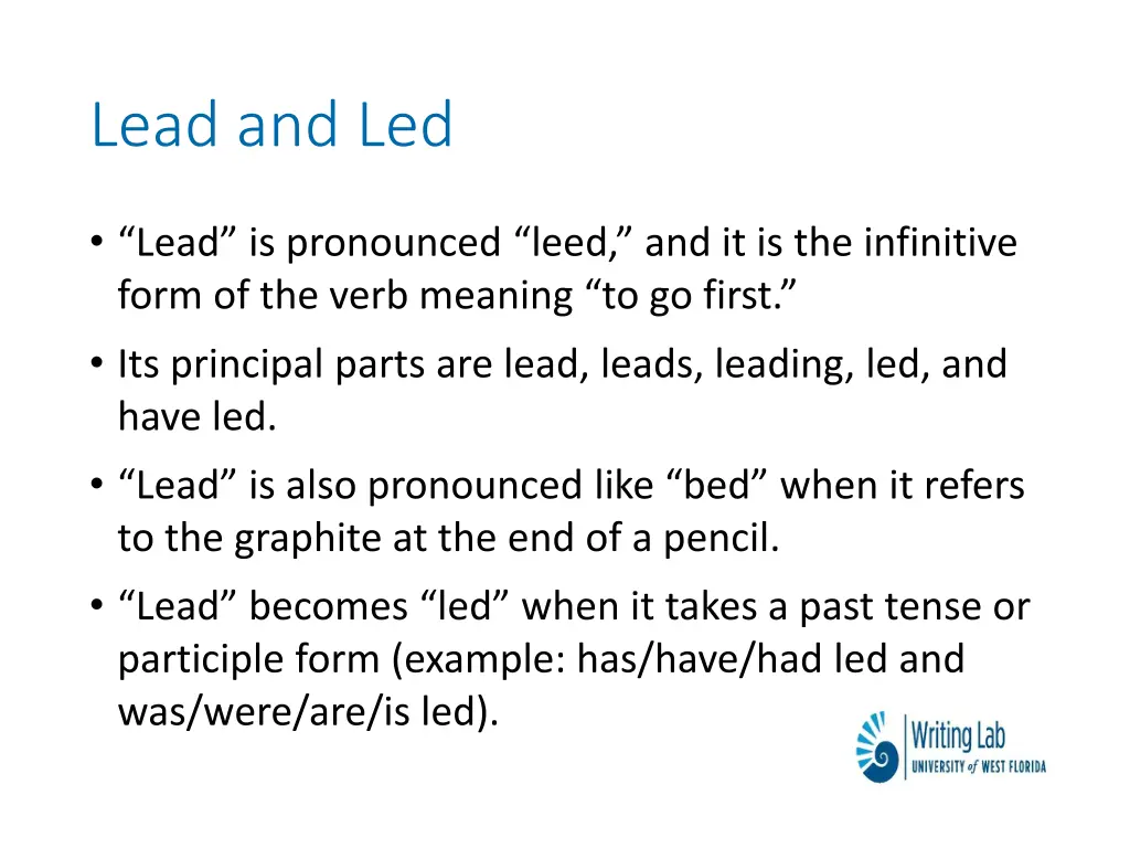 lead and led