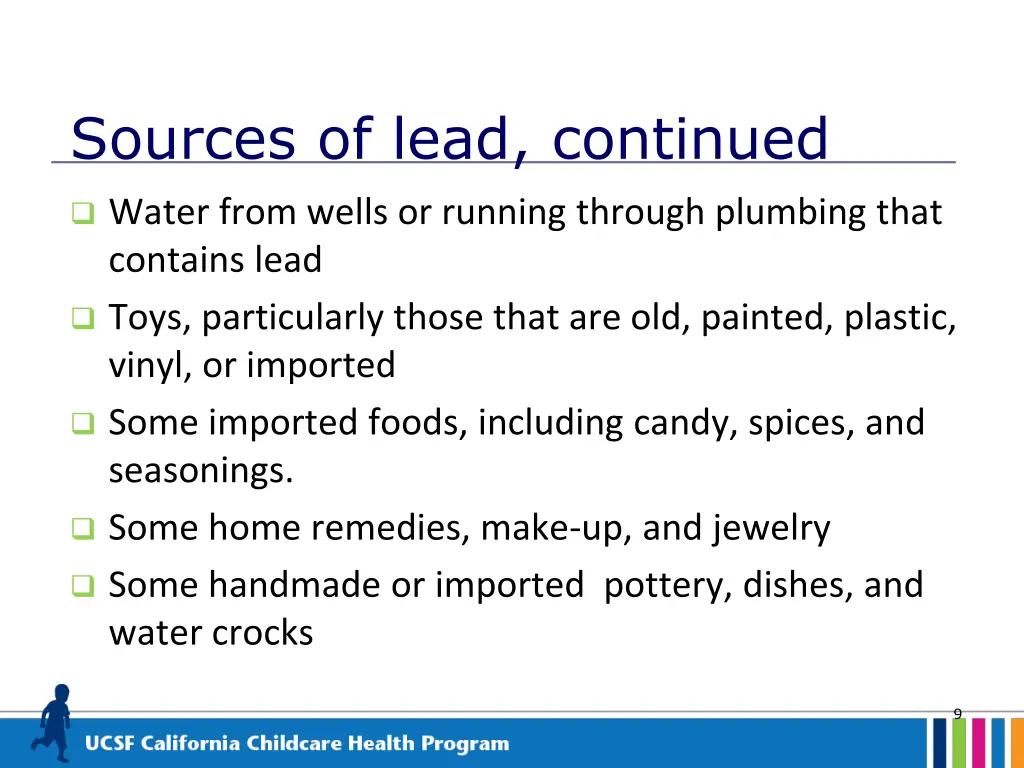 sources of lead continued