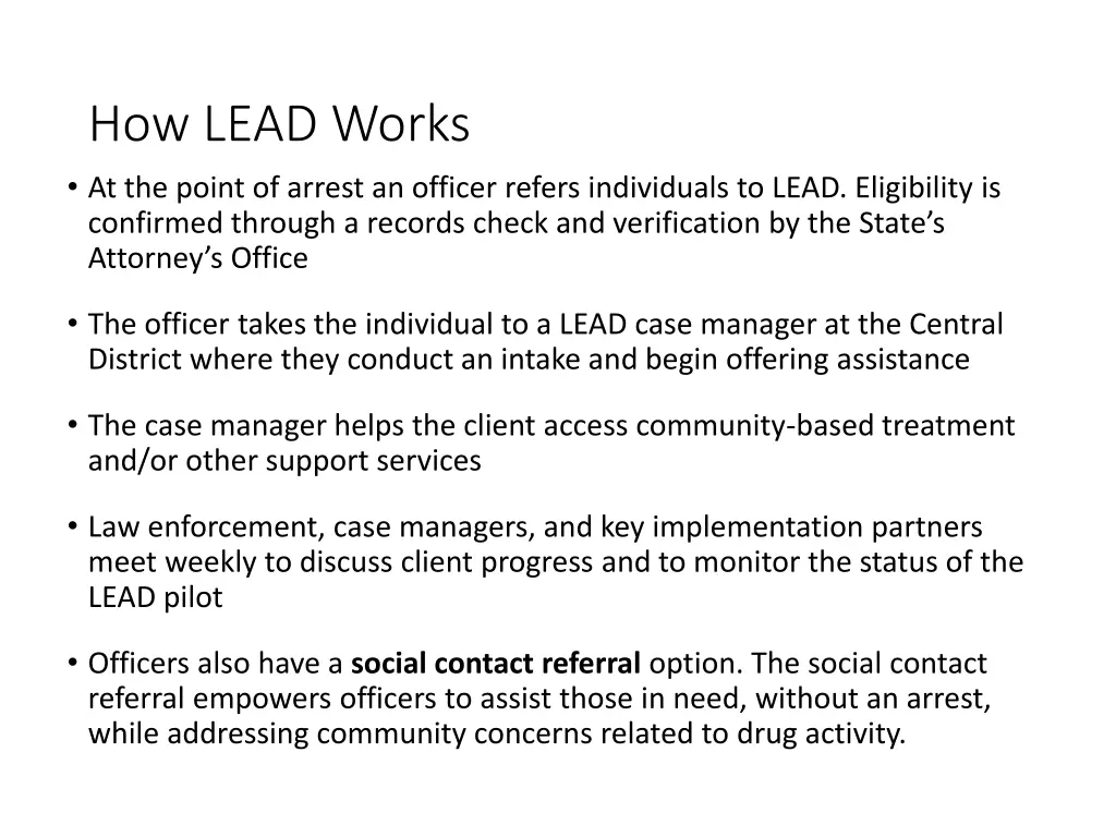 how lead works at the point of arrest an officer