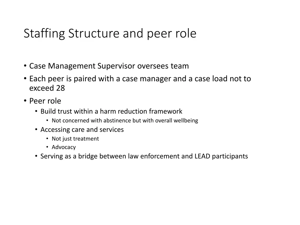 staffing structure and peer role