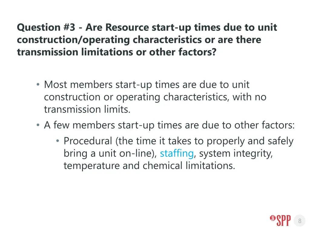 question 3 are resource start up times