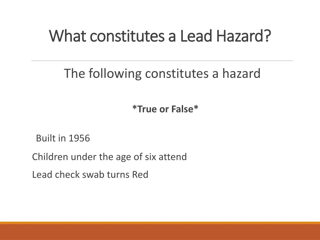 what constitutes a lead hazard what constitutes