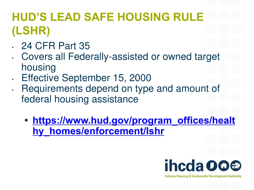 hud s lead safe housing rule lshr