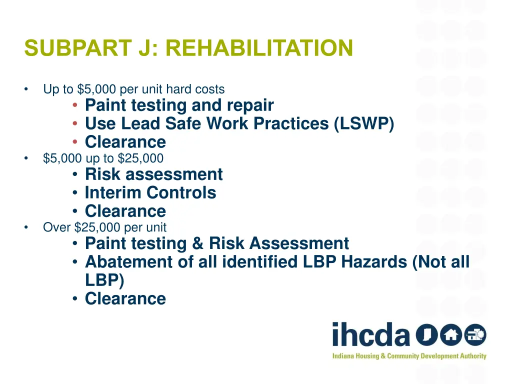 subpart j rehabilitation