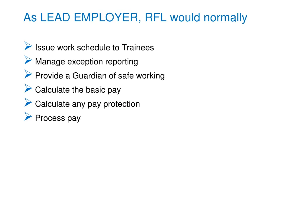 as lead employer rfl would normally