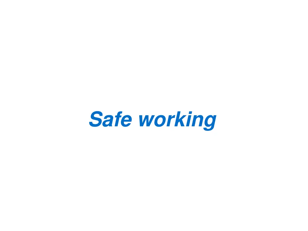 safe working