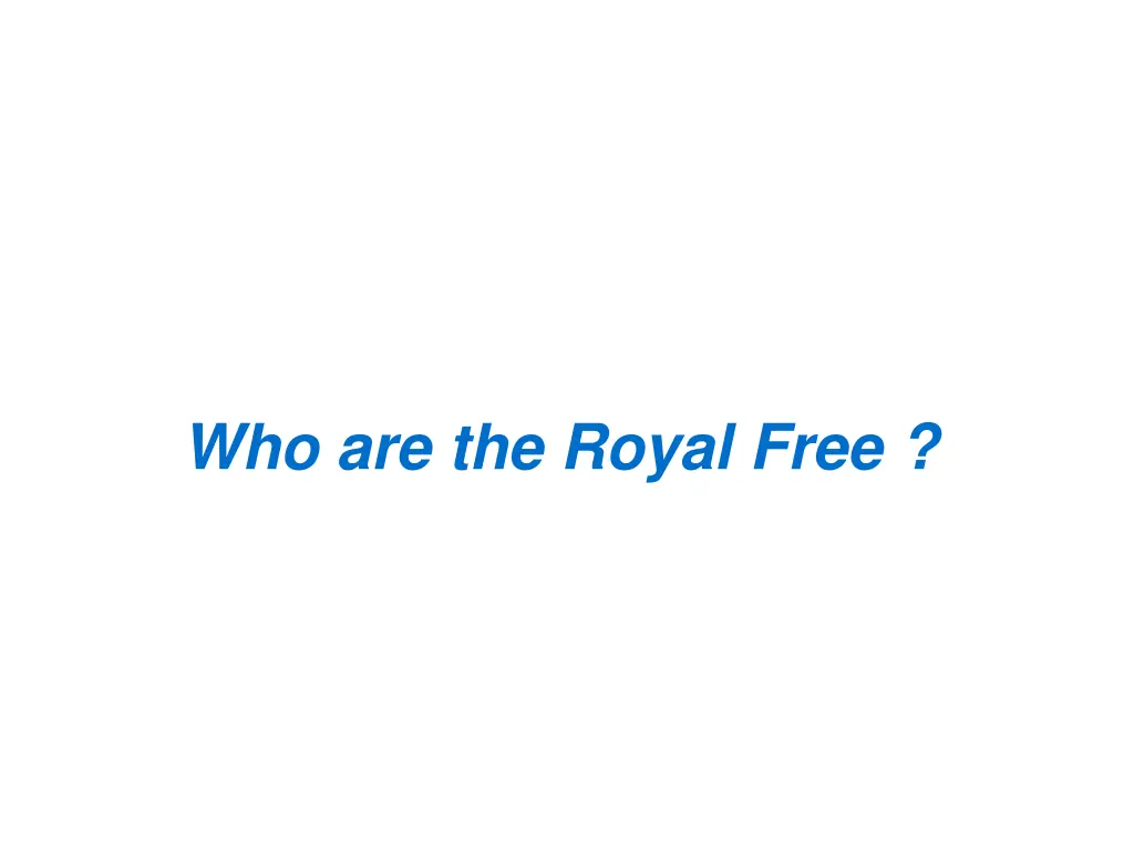 who are the royal free