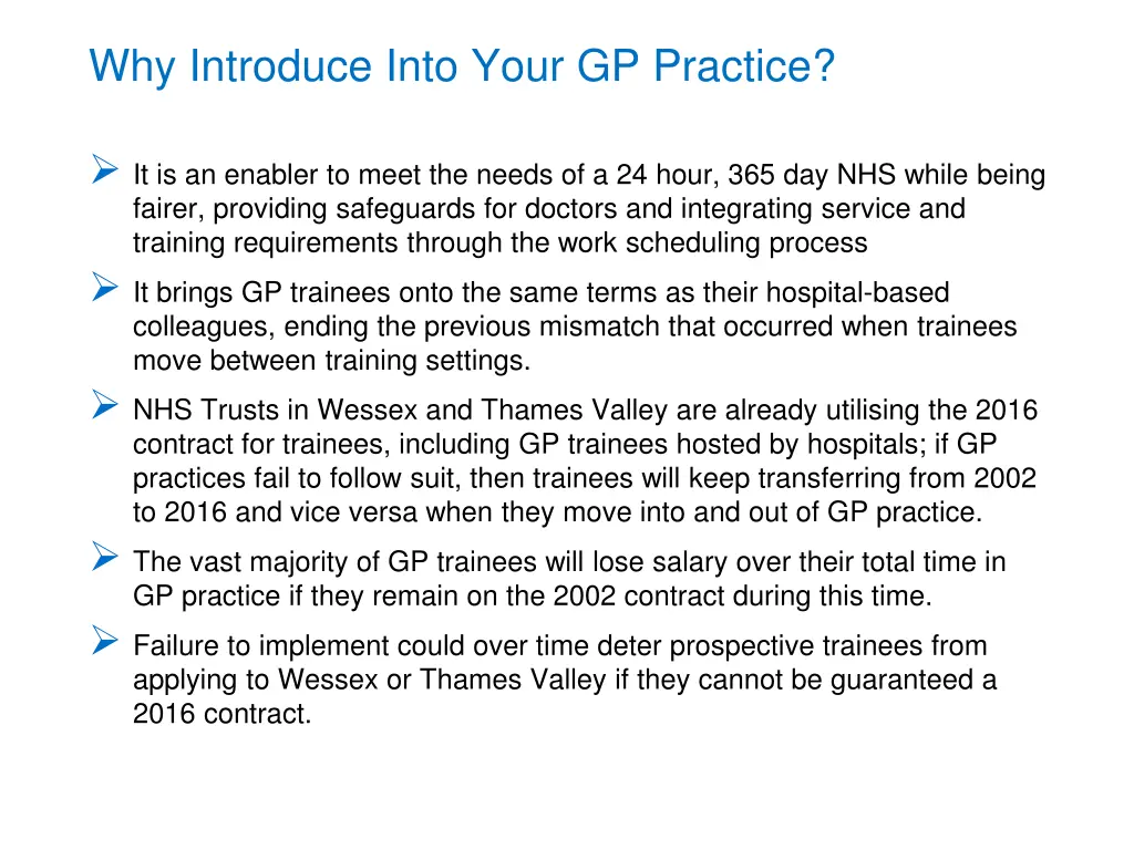 why introduce into your gp practice