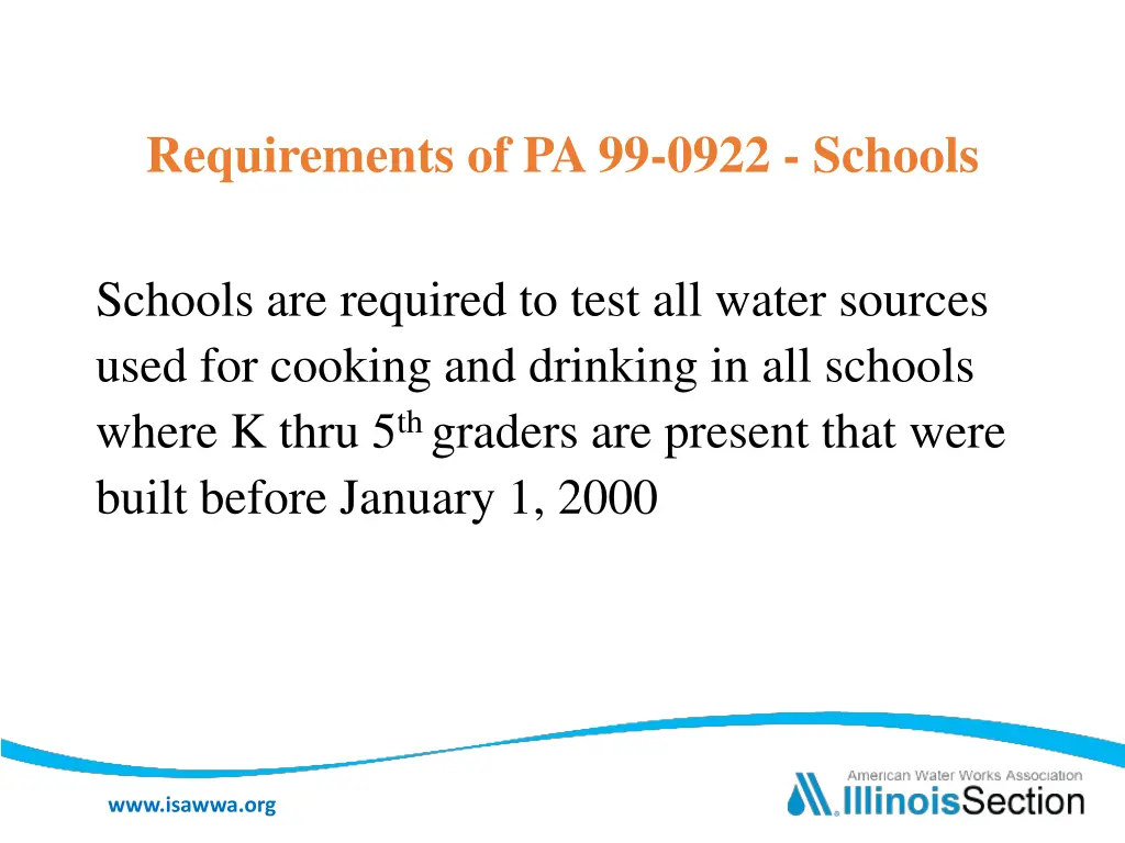 requirements of pa 99 0922 schools