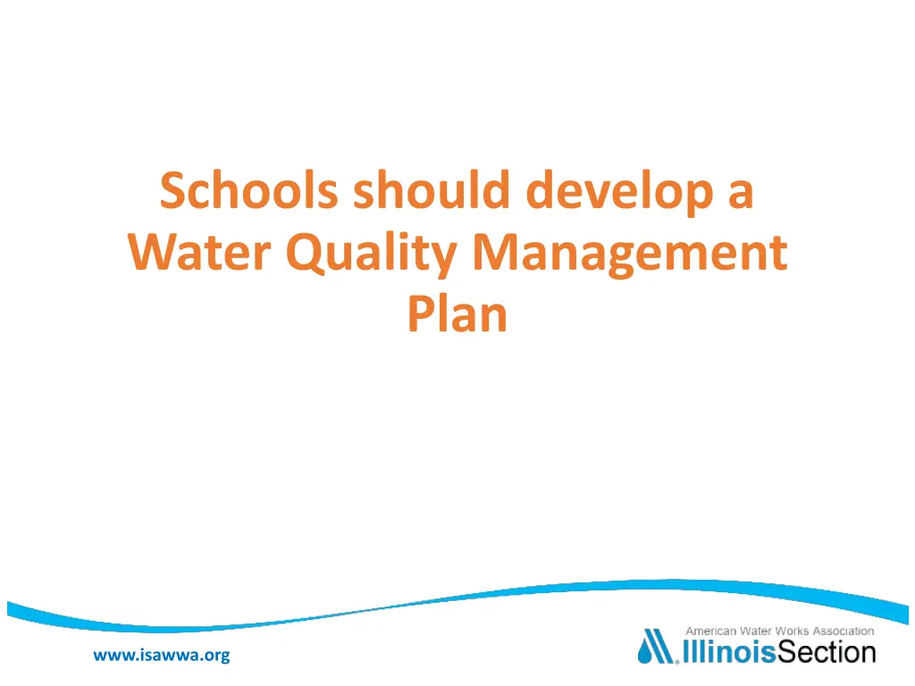 schools should develop a water quality management