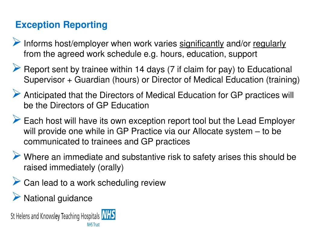 exception reporting informs host employer when