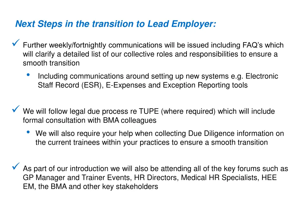 next steps in the transition to lead employer