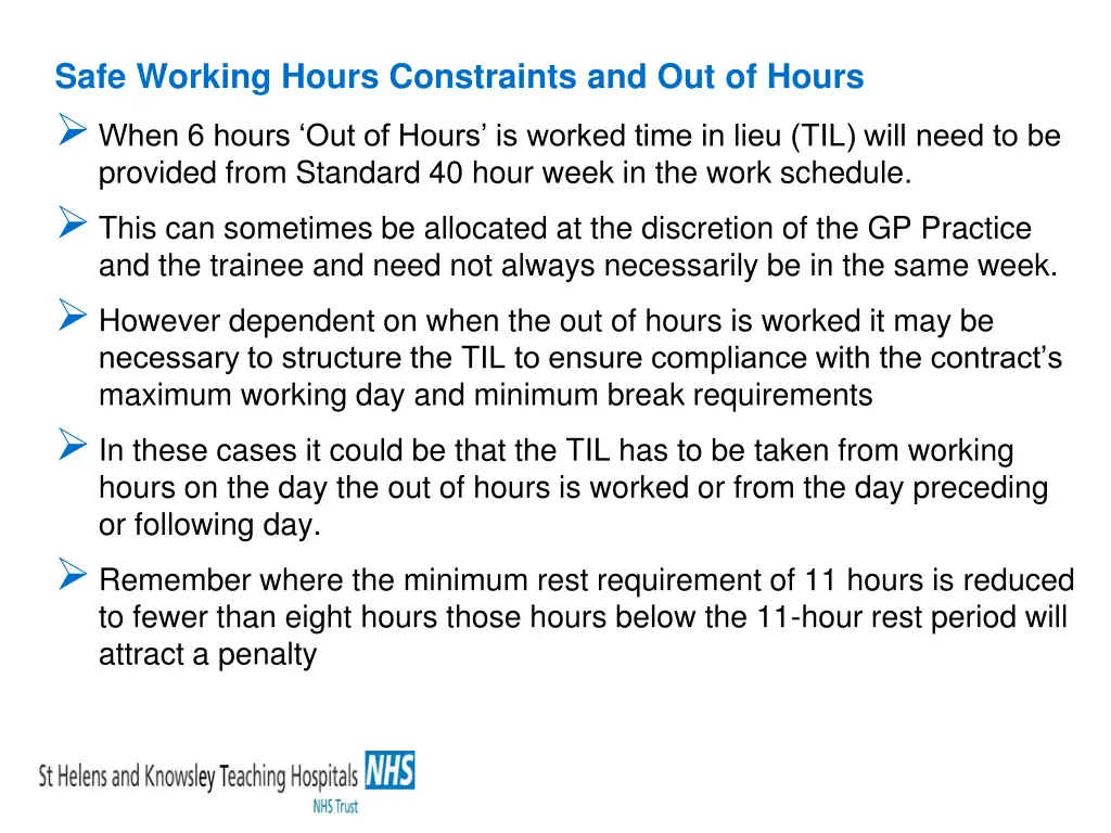 safe working hours constraints and out of hours