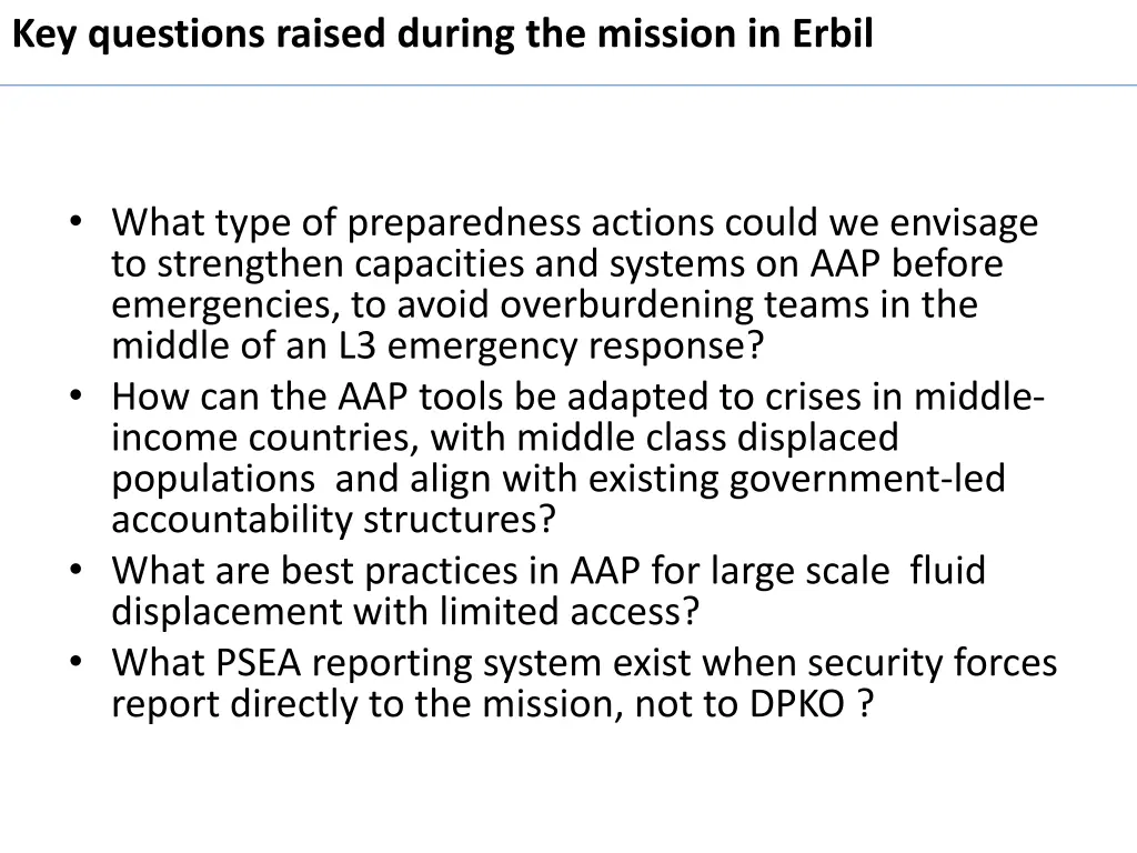 key questions raised during the mission in erbil