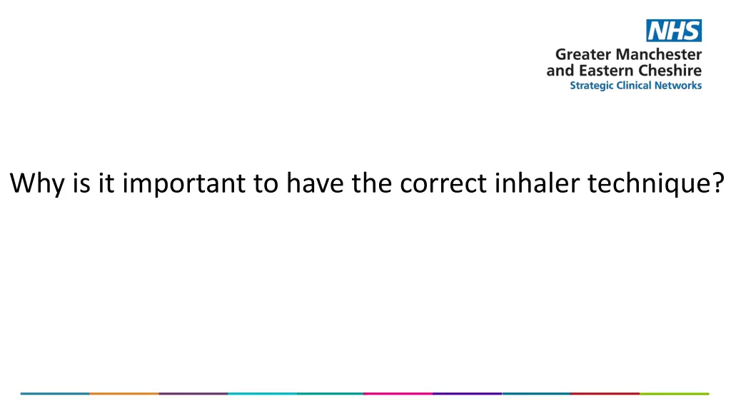 why is it important to have the correct inhaler