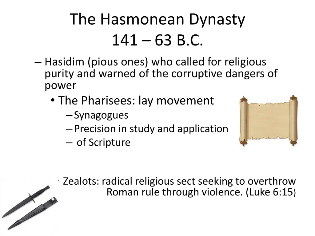 the hasmonean dynasty 141 63 b c hasidim pious