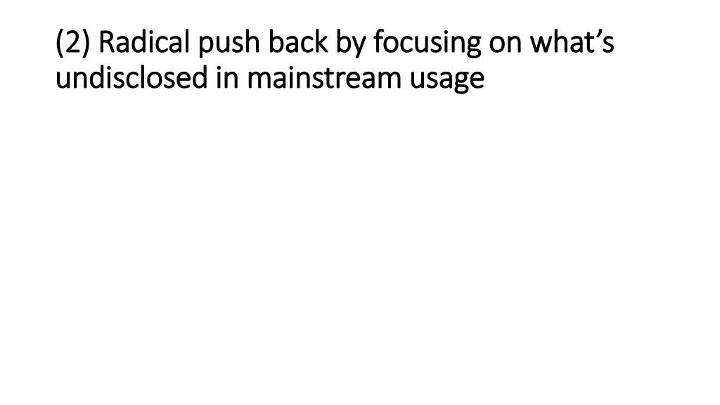 2 radical push back by focusing on what