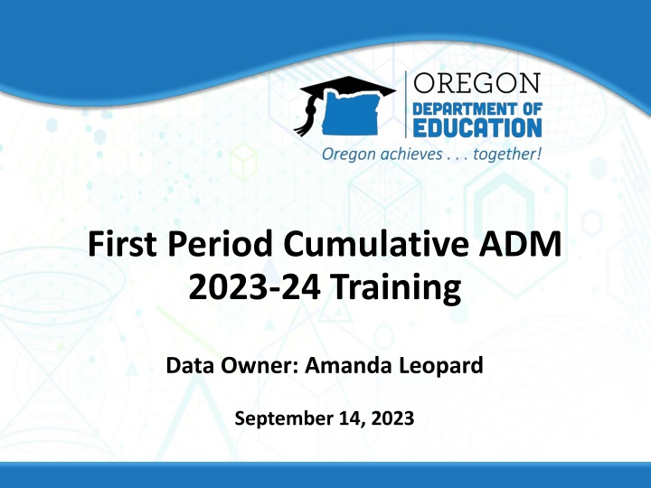 first period cumulative adm 2023 24 training