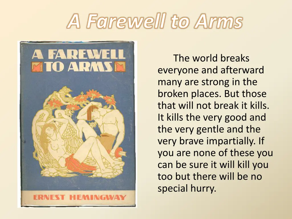 a farewell to arms