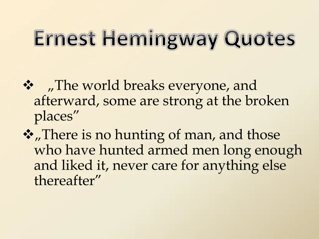 ernest hemingway quotes