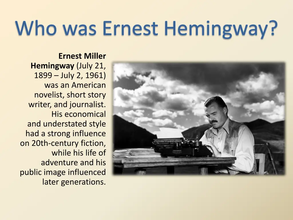 who was ernest hemingway