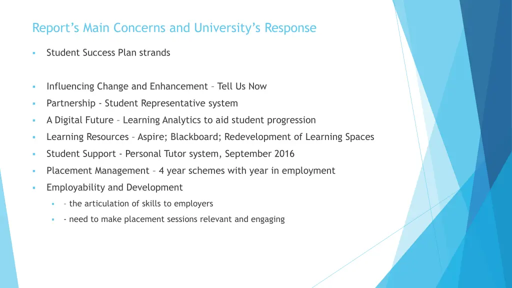 report s main concerns and university s response