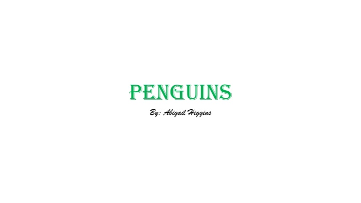 penguins by abigail higgins