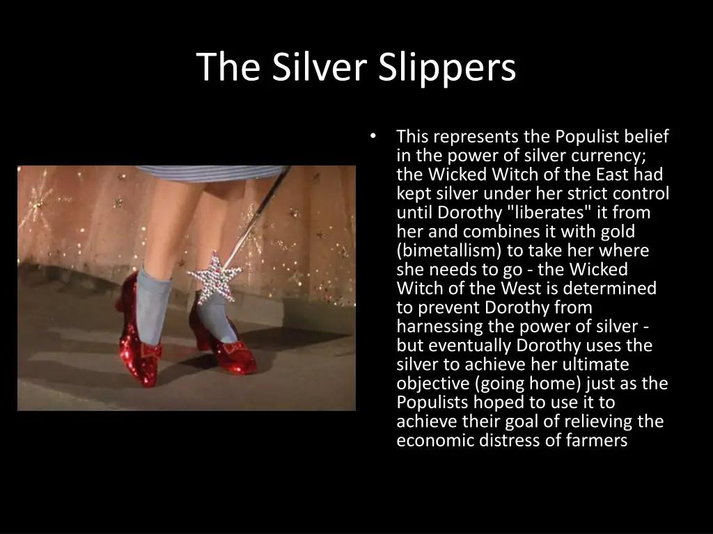 the silver slippers