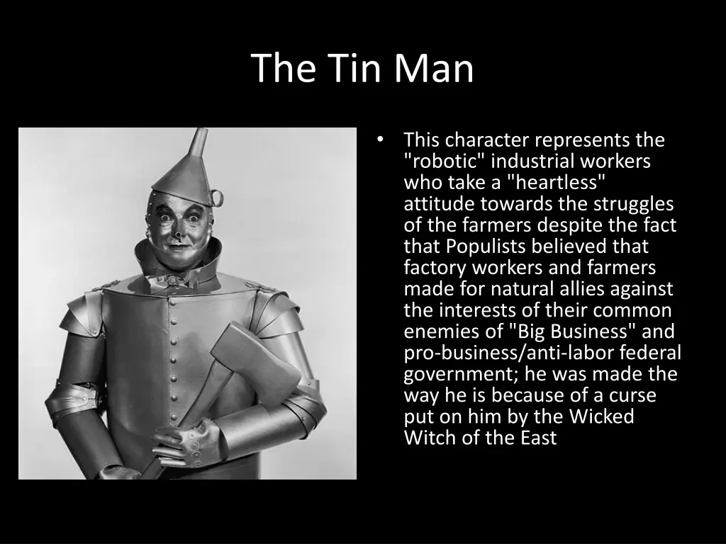 the tin man