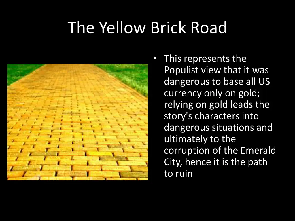 the yellow brick road