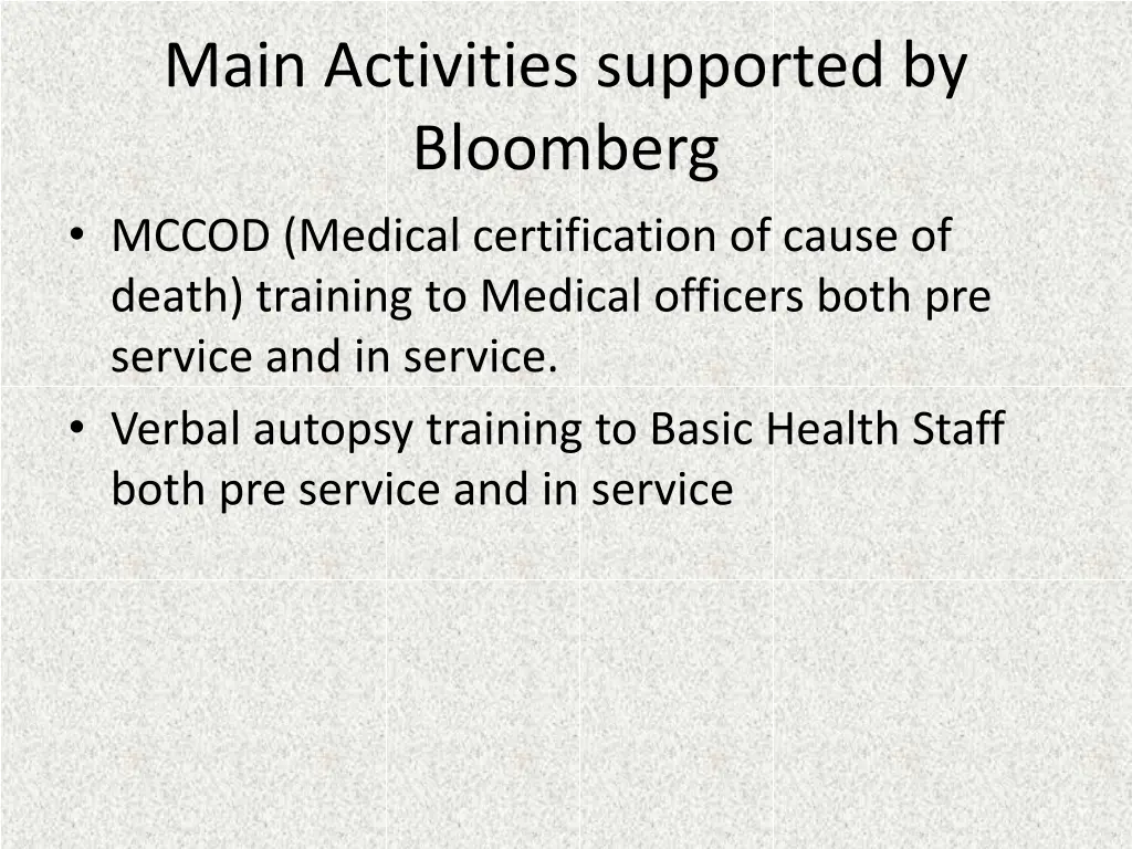 main activities supported by bloomberg mccod