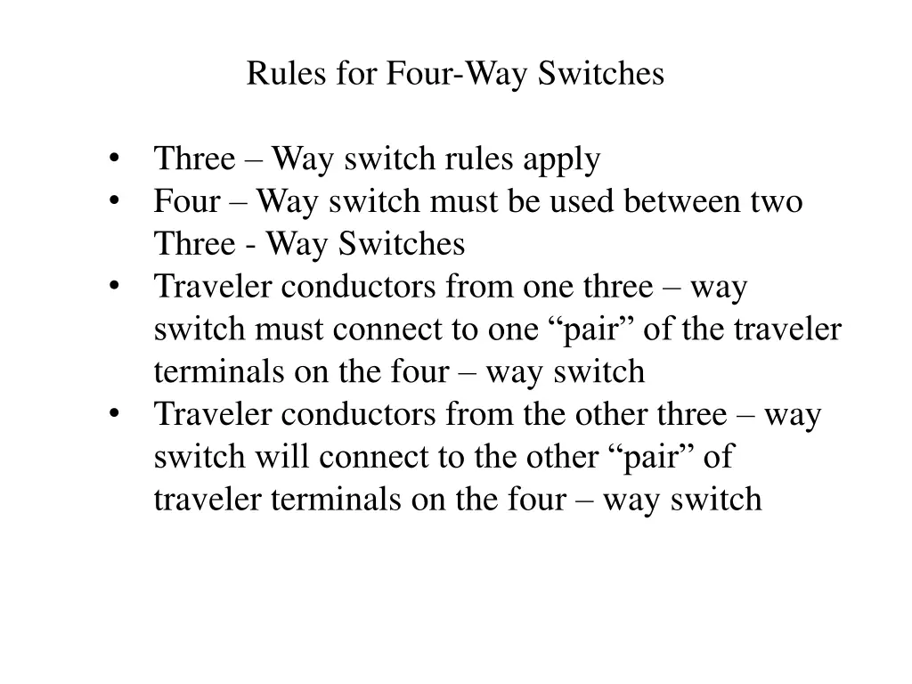 rules for four way switches